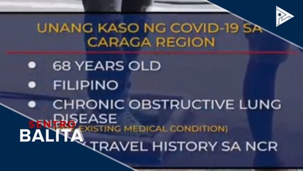 Unang kaso ng CoVID-19 sa Caraga Region, naitala