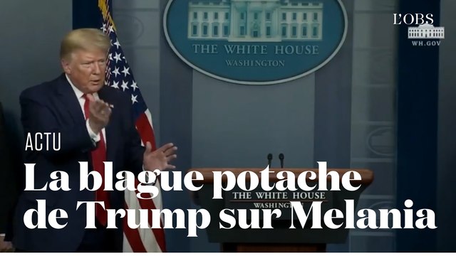 En pleine crise du coronavirus, Donald Trump blague sur le passé de mannequin de Melania