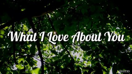 "What I love About You" Written By Nidhi Kaul || Love Poem || By QUOTIO