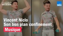 Vincent Niclo, son bon plan confinement