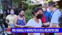 DSWD, nagbabala sa namumulitika sa social amelioration cards