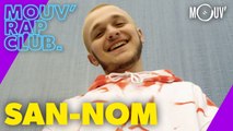 SAN-NOM : son confinement, le RestezChezVousChallenge, sa future mixtape...