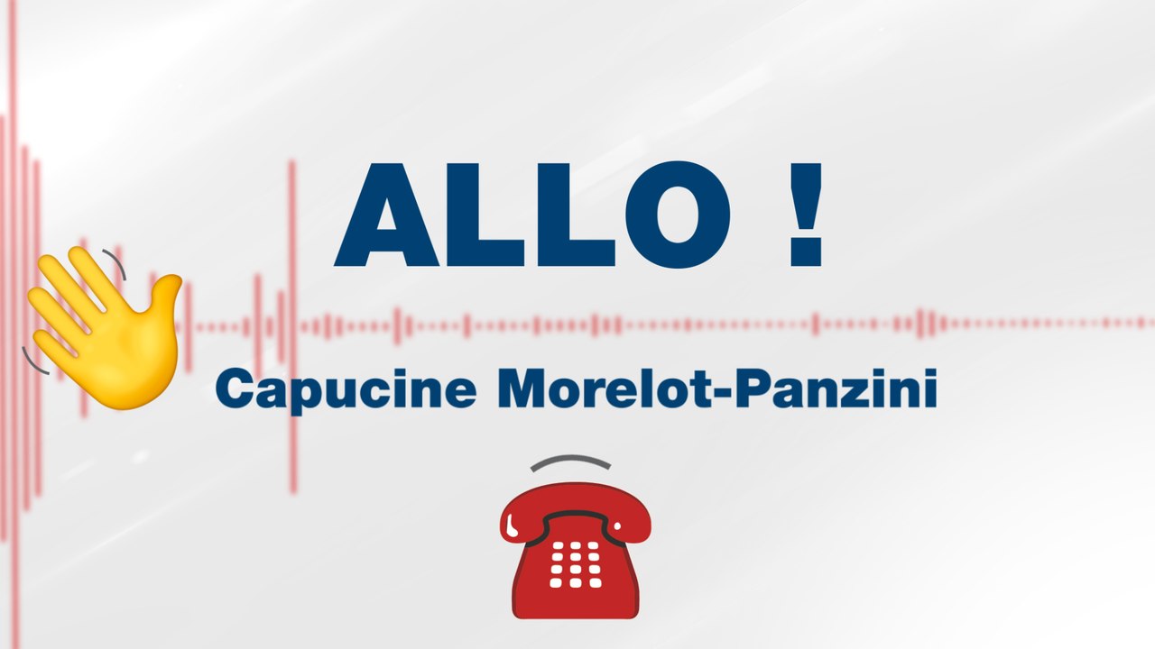 « Allo Capucine ! » - L'interview de Capucine Morelot-Panzini
