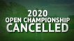The Open cancelled in 2020