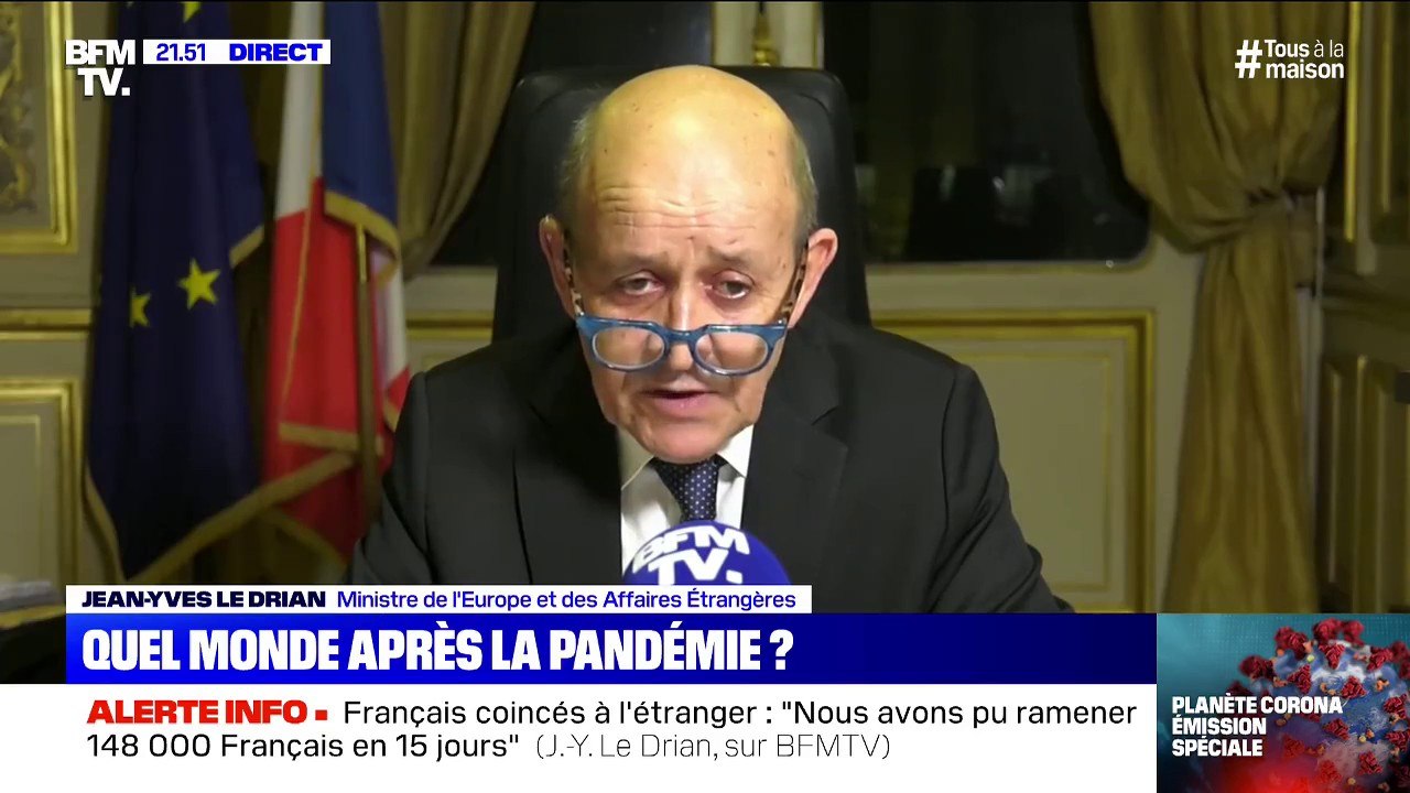 Coronavirus: "Il faut éviter qu'après la crise, l'on ne soit victime d'amnésie et que tout reparte comme avant", insiste Jean-Yves Le Drian