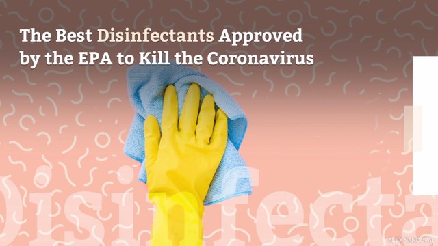 The Best Disinfectants Approved by the EPA to Kill the Coronavirus