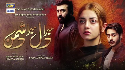 Mera Dil Mera Dushman Episode 28   6th April 2020   ARY Digital Drama