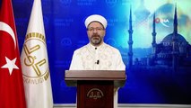 Diyanet İşleri Başkanı Erbaş'tan 'Berat Gecesi' mesajı