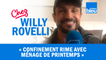 HUMOUR | Confinement rime avec ménage de printemps - Willy Rovelli met les points sur les i