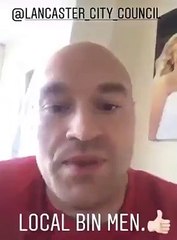 Tyson Fury thanks Lancaster binmen