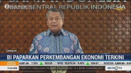 BI Paparkan Perkembangan Ekonomi Terkini