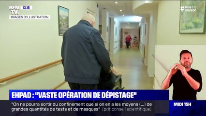 Une "vaste opération de dépistage" dans les Ehpad