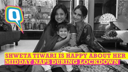 Lockdown Life With Shweta Tiwari: She is Loving Her Midday Naps