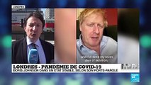 Coronavirus : Boris Johnson dans un état stable, selon son porte-parole