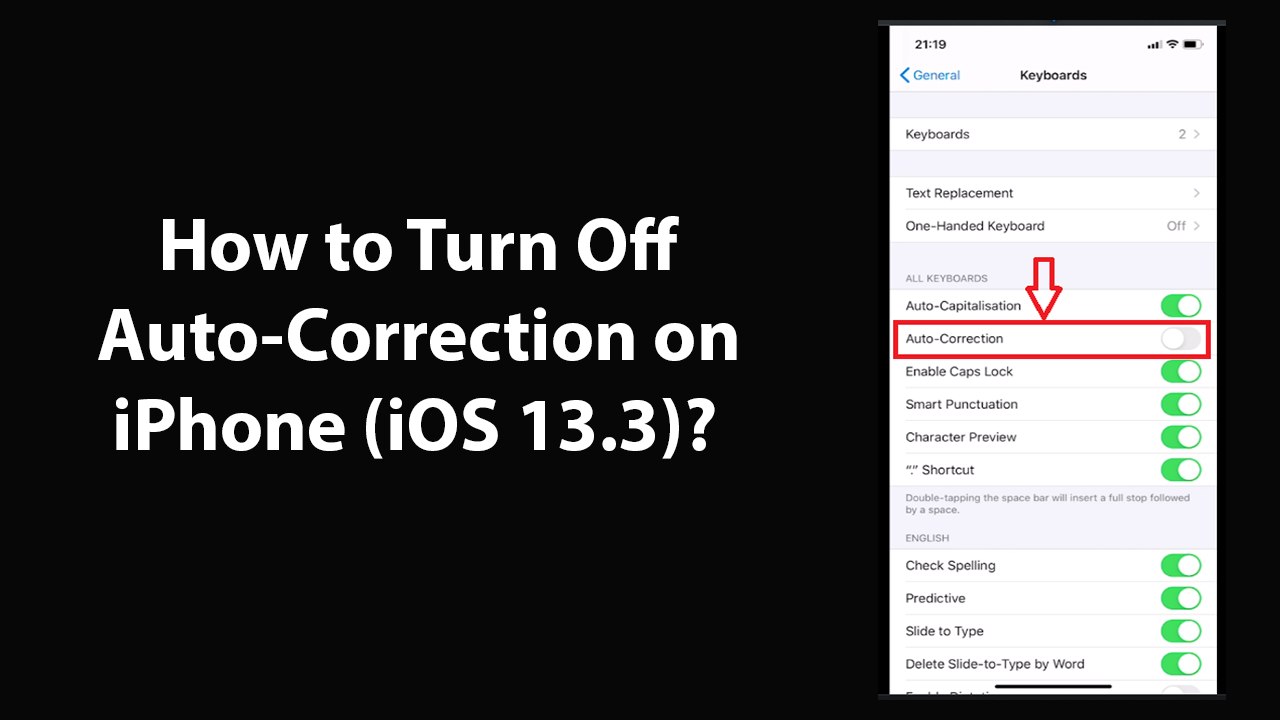 How to Turn Off Auto-Correction on iPhone (iOS 13.3)?