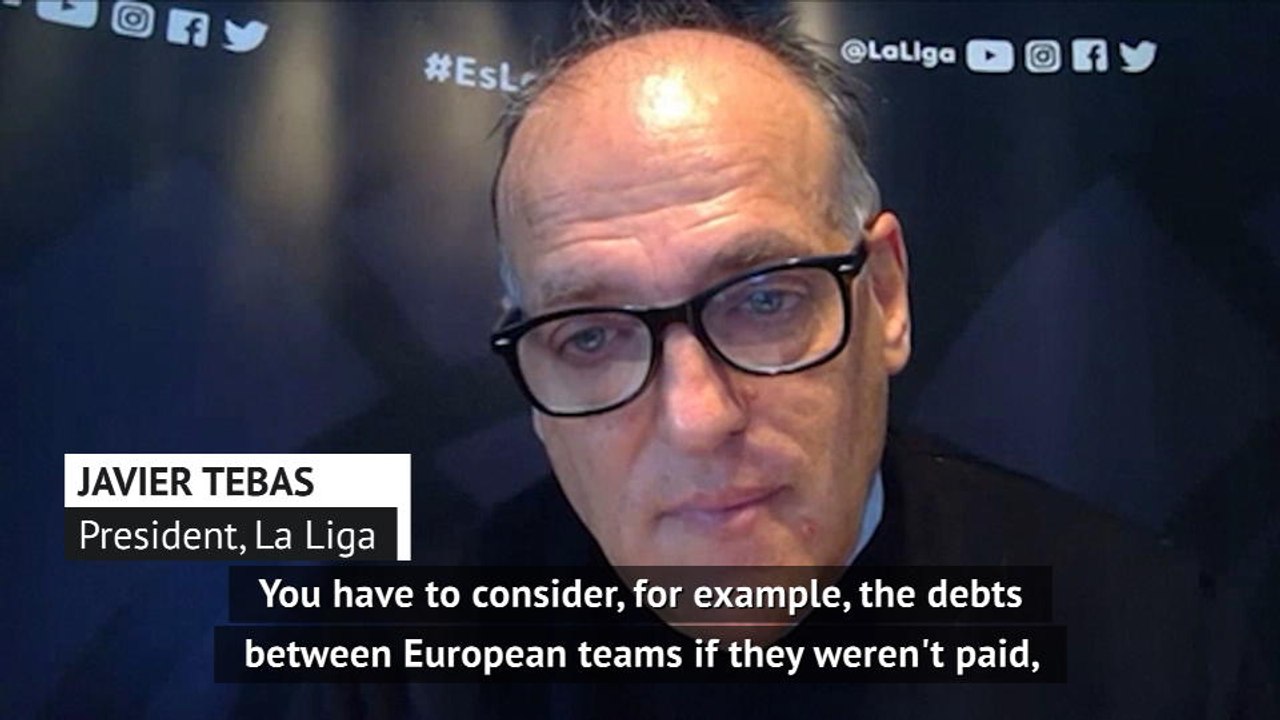 La Liga chief Tebas says FFP must continue duri...