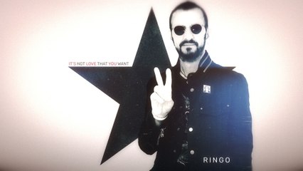Ringo Starr - It's Not Love That You Want