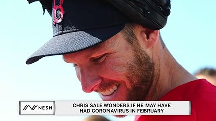 Chris Sale wonders if he may have had coronavirus in February