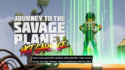 Journey to the Savage Planet - Bande-annonce du DLC Hot Garbage