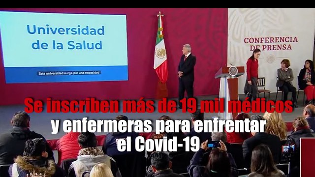 Se inscriben más de 19 mil médicos y enfermeras para enfrentar el Covid-19