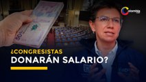 Claudia López propone donar salario de congresistas