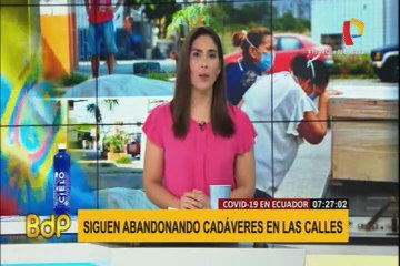 Coronavirus: siguen abandonando cadáveres en las calles de Ecuador