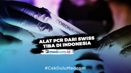 Percepat Deteksi Covid-19, Kementerian BUMN Datangkan Alat PCR