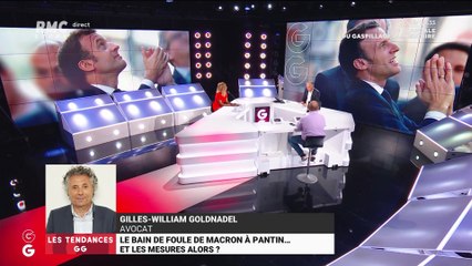 Les tendances GG : Le bain de foule de Macron à Pantin... et les mesures alors ? - 08/04