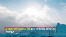 Un immense trou d'ozone s'est formé au-dessus de l'Arctique