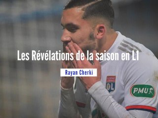 Les Révélations de la saison - Rayan Cherki