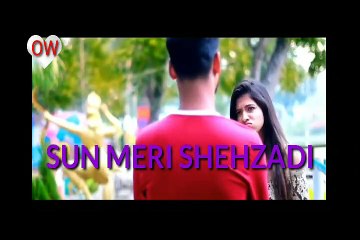 Sun Mere Shehzade / Saaton Janam Mein tere / Hindi Song2020