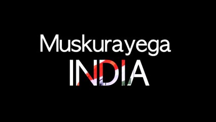 Muskurayega India Lyrical - Vishal Mishra, Kaushal Kishore - Akki Shah - Music & Video