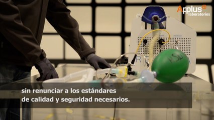 Applus+ ensaya los respiradores artificiales que necesitan los hospitales