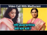 VIDEO CALL Interview With Madhurani Prabhulkar aka AAI ARUNDHATI aai