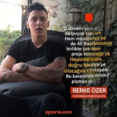 Berke Özer, Fenerbahçe'ye nasıl transfer oldu?
