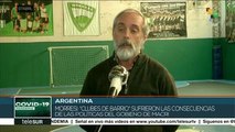 Argentina:clubes barriales recibirán subsidio ante crisis por COVID-19