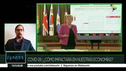 Jugada Crítica: COVID-19 / ¿Cómo impactará en nuestras economías?