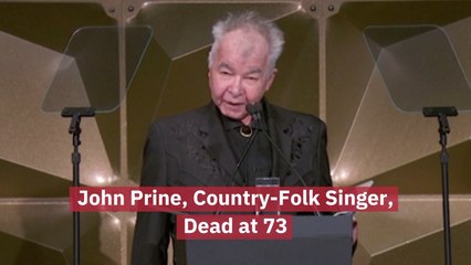 John Prine Has Died