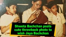 Shweta Bachchan posts cute throwback photo to wish Jaya Bachchan
