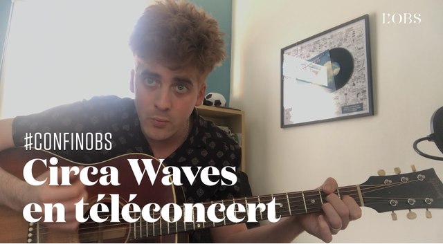 Circa Waves joue Move To San Francisco en téléconcert depuis chez lui à Liverpool