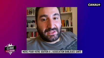 Merci pour votre soutien à l'association Banlieues Santé - Clique à la Maison - CANAL+