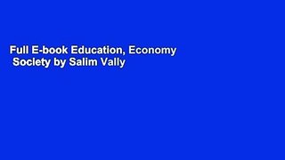 Full E-book Education, Economy  Society by Salim Vally