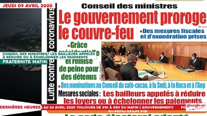 Le titrologue du jeudi 09 avril 2020/ Mesures sociales: Les bailleurs appelés à réduire ou à échelonner les paiements