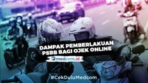 Dampak Aturan bagi Ojek Online di Tengah Kebijakan PSBB di Jakarta