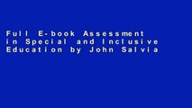 Full E-book Assessment in Special and Inclusive Education by John Salvia