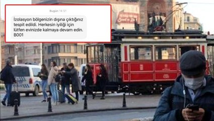 'Pandemi İzolasyon Takip Projesi' hayata geçti! Kurallara uymayanlar mesajla uyarıldı