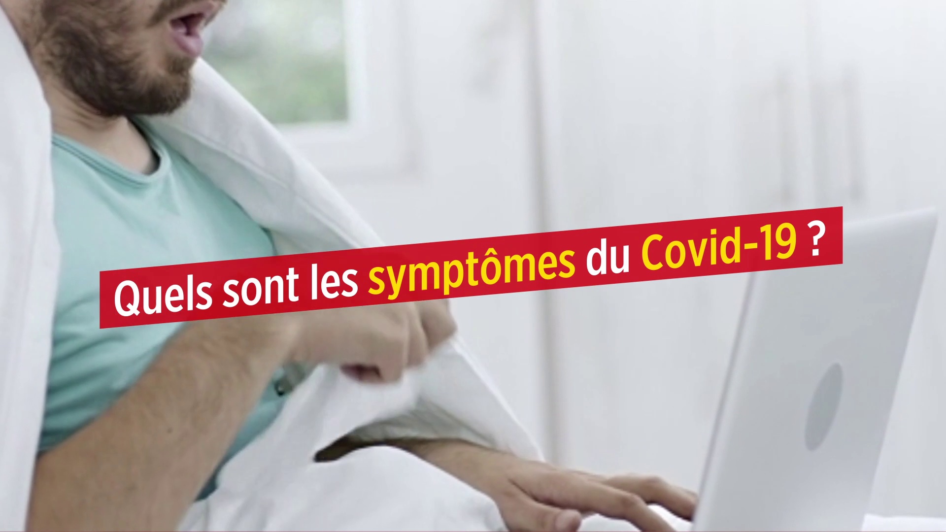 Quels sont les symptômes du Covid-19 ?