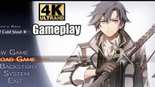 The Legend of Heroes Trails of Cold Steel III Gameplay 4K (PC) Ultra Setting
