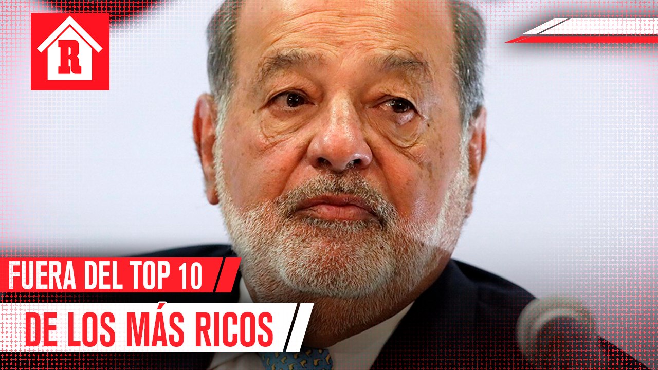 Slim sale del Top 10 de las personas más ricas del mundo