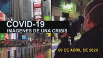 Covid-19. Imágenes de una crisis. 9 Abril